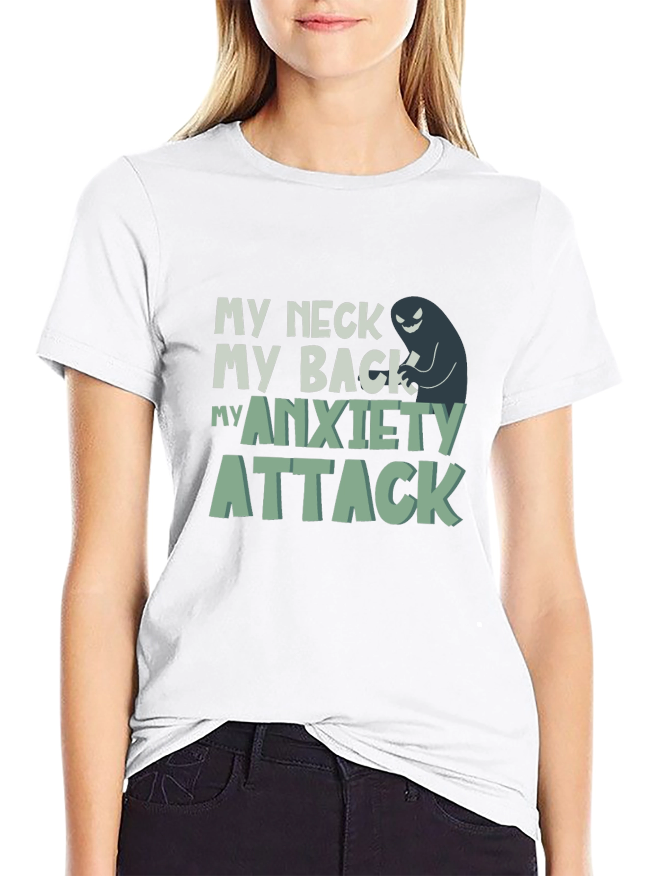 My Neck My Back My Anxiety Attack Graphic Tee