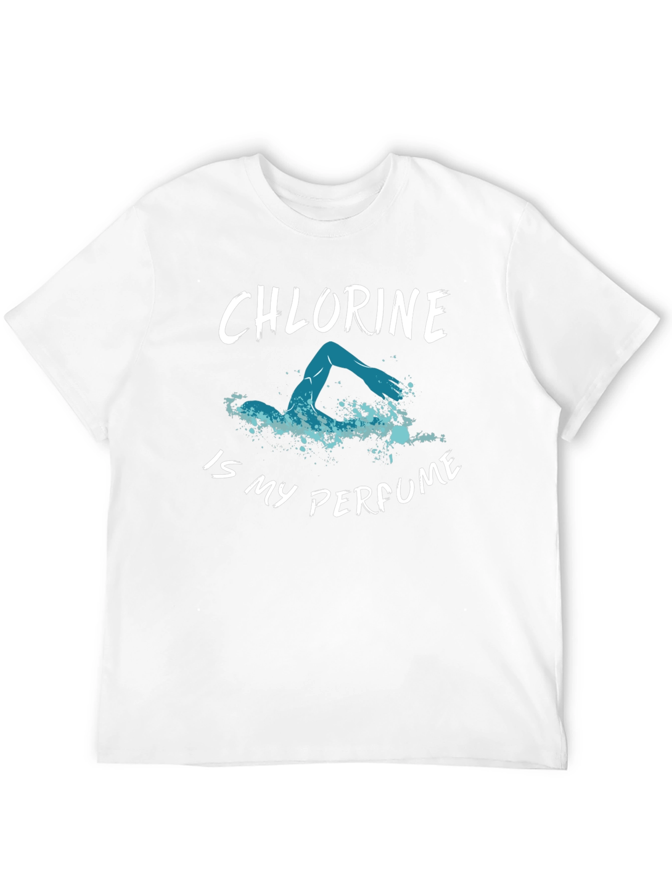 Chlorine is My Perfume T-Shirt - Swimmers Tee