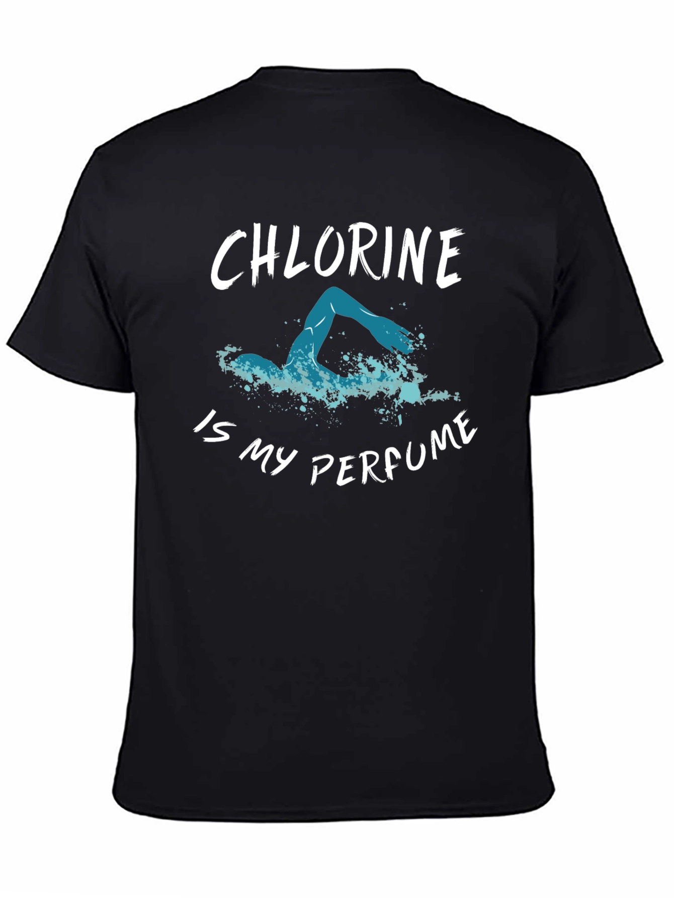 Chlorine is My Perfume T-Shirt - Swimmers Tee