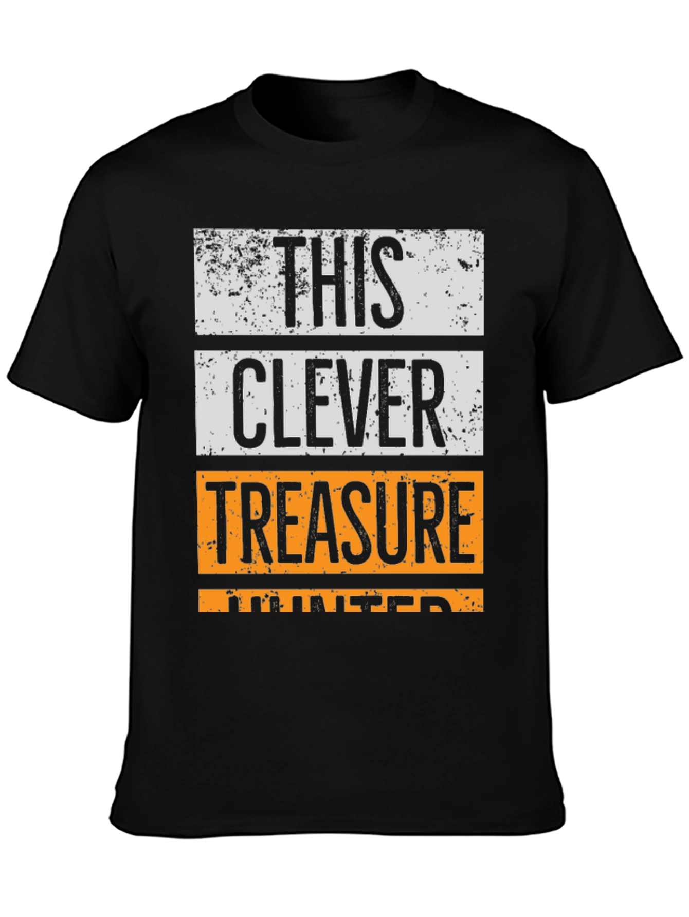 This Clever Treasure Hunter Black T-Shirt