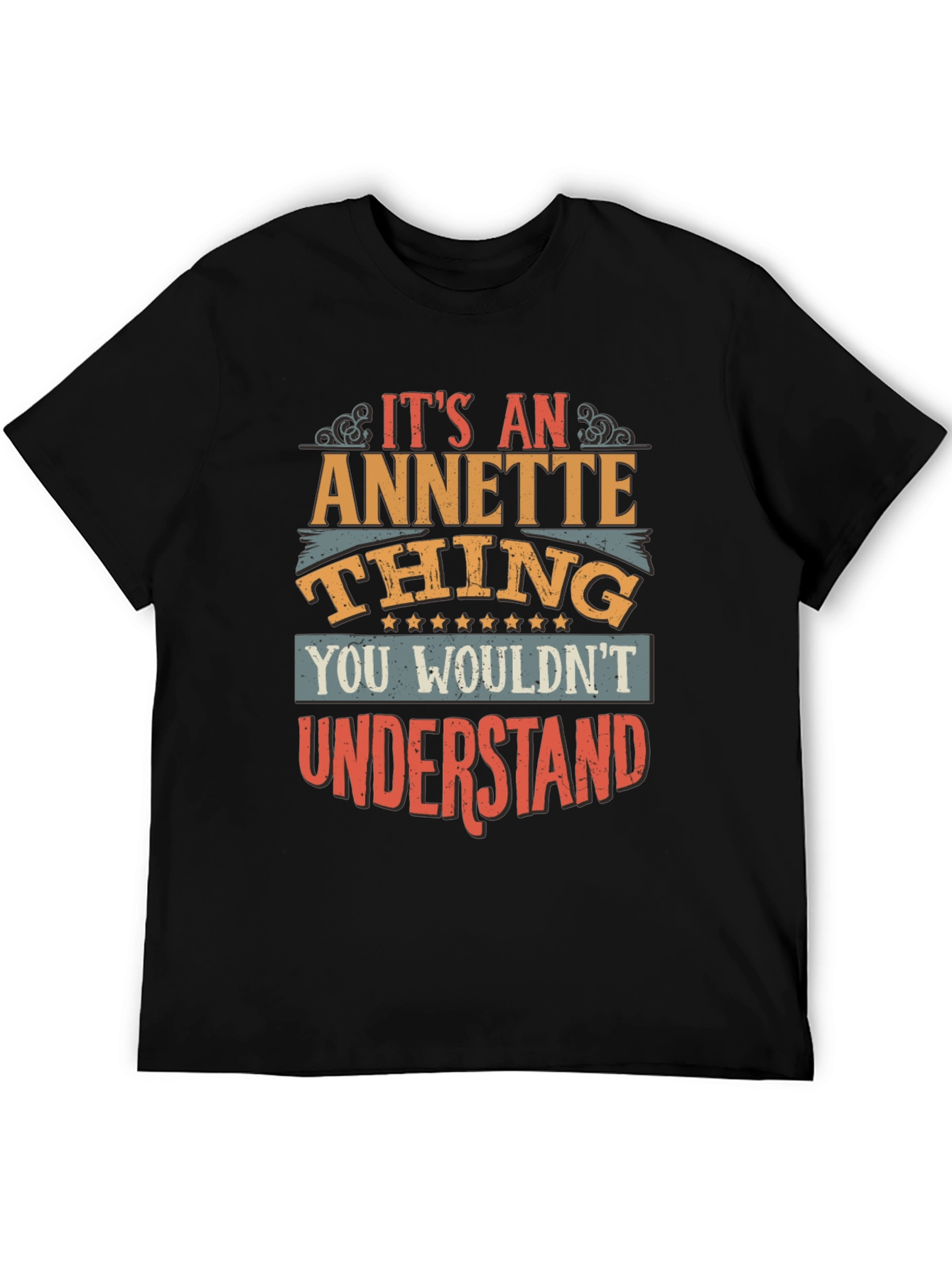 Annette Thing T-Shirt - You Wouldnt Understand