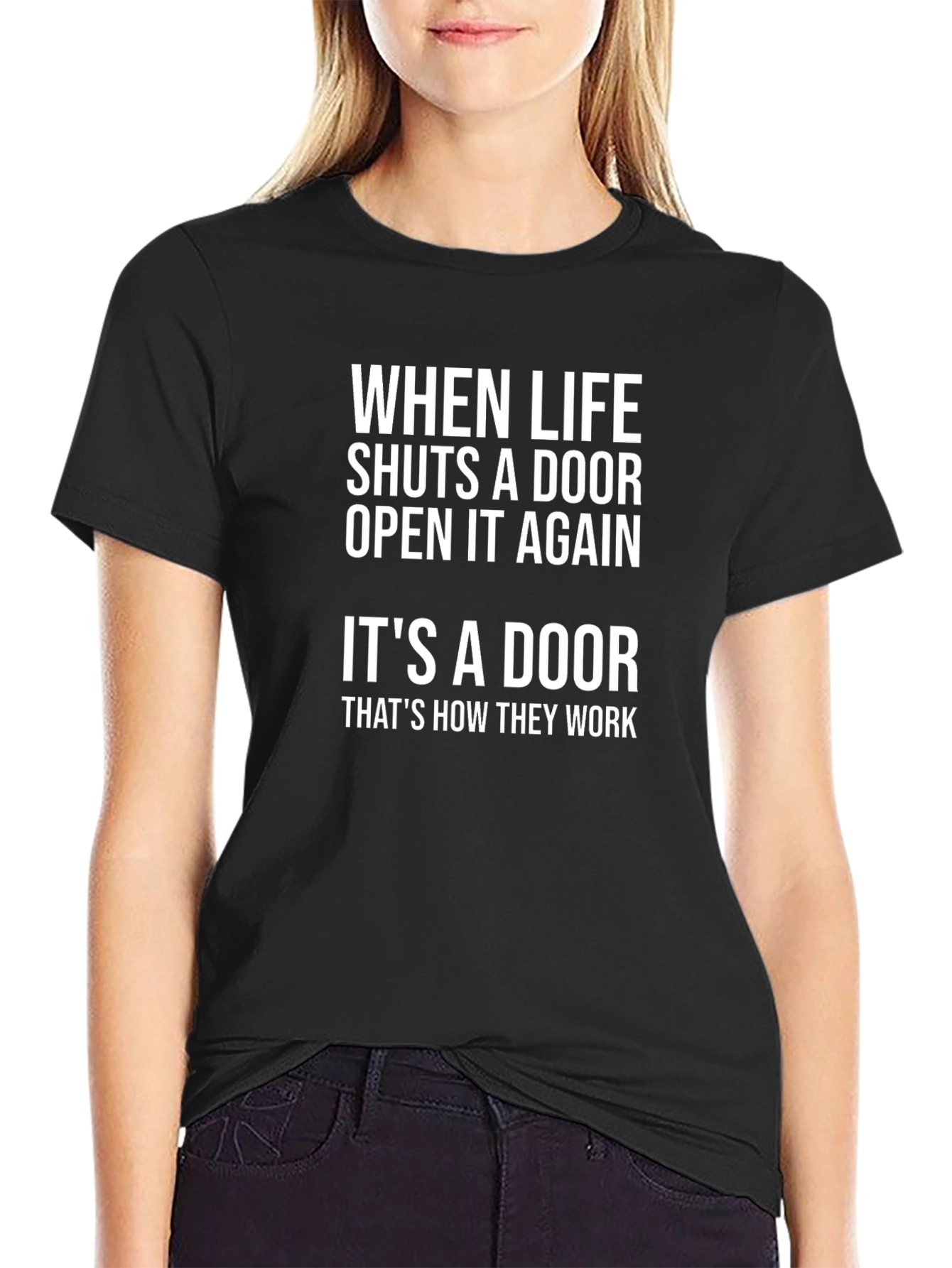 Humorous Its a Door Graphic T-Shirt