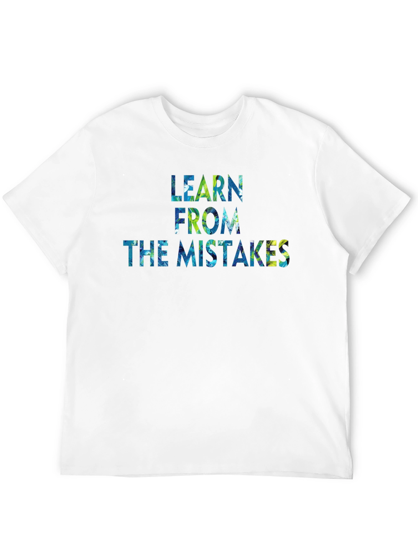 Learn From The Mistakes Graphic T-Shirt