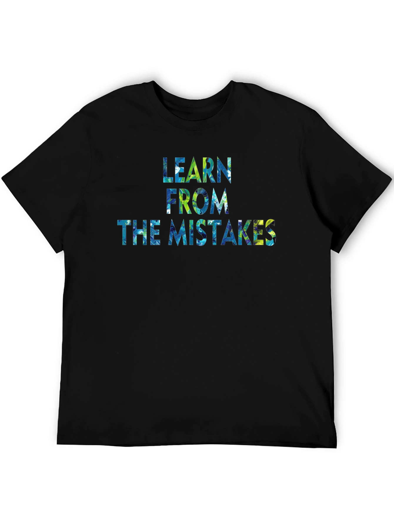Learn From The Mistakes Graphic T-Shirt