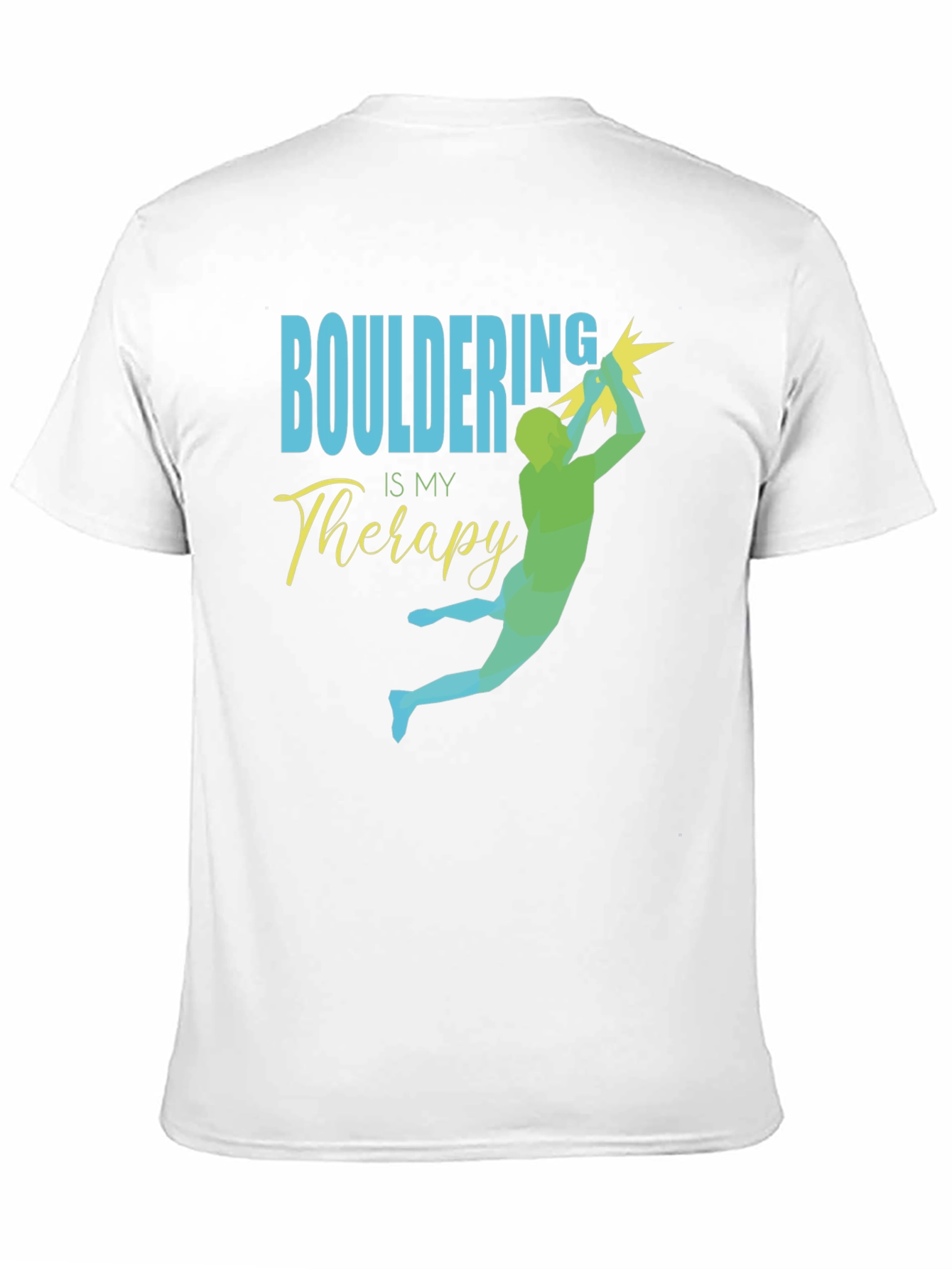 Bouldering is My Therapy T-Shirt