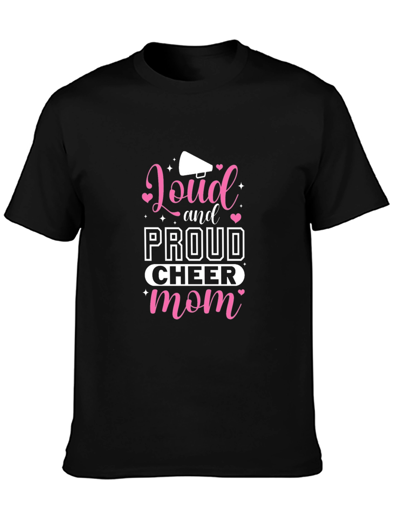 Loud and Proud Cheer Mom T-Shirt
