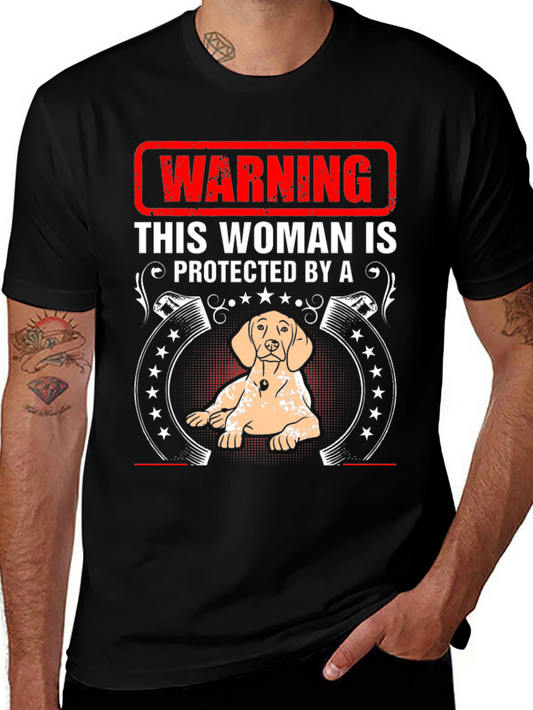 Warning This Woman is Protected by a Dog T-Shirt