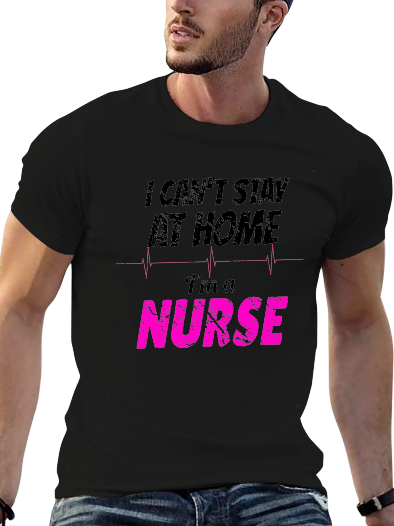 Nurse Graphic T-Shirt - I Cant Stay At Home