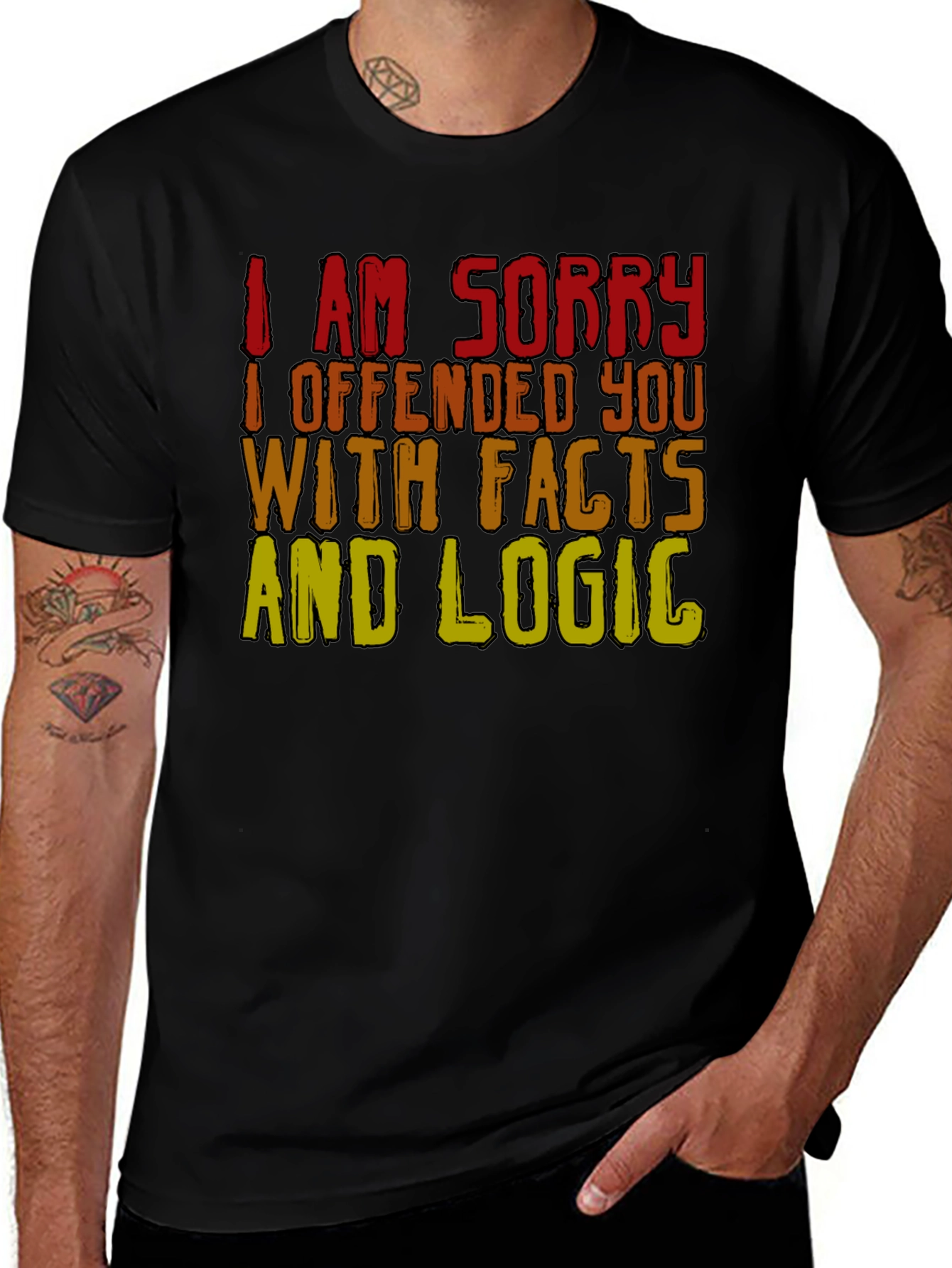 Funny Facts & Logic T-Shirt - Offended You? Tee
