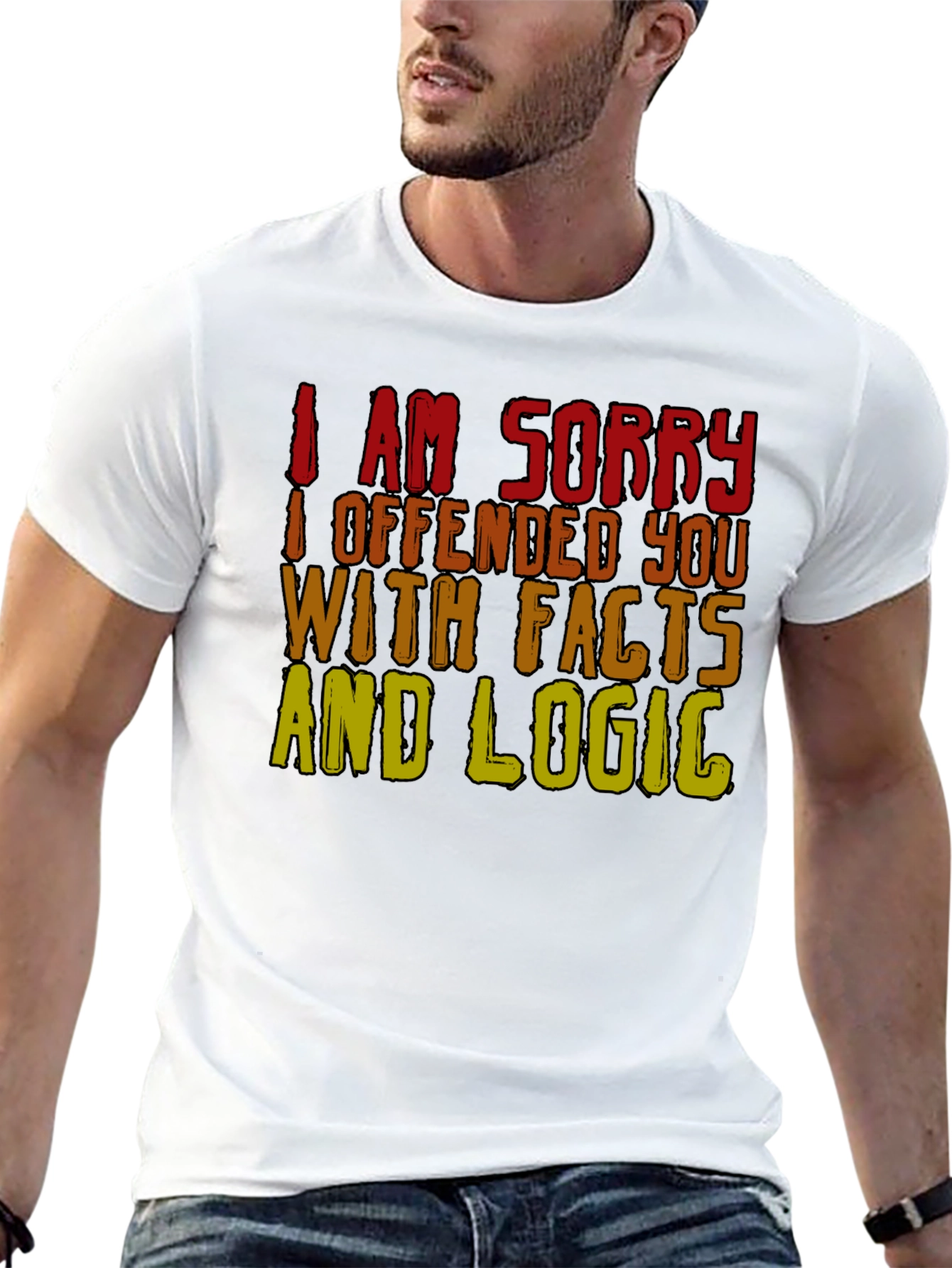 Funny Facts & Logic T-Shirt - Offended You? Tee