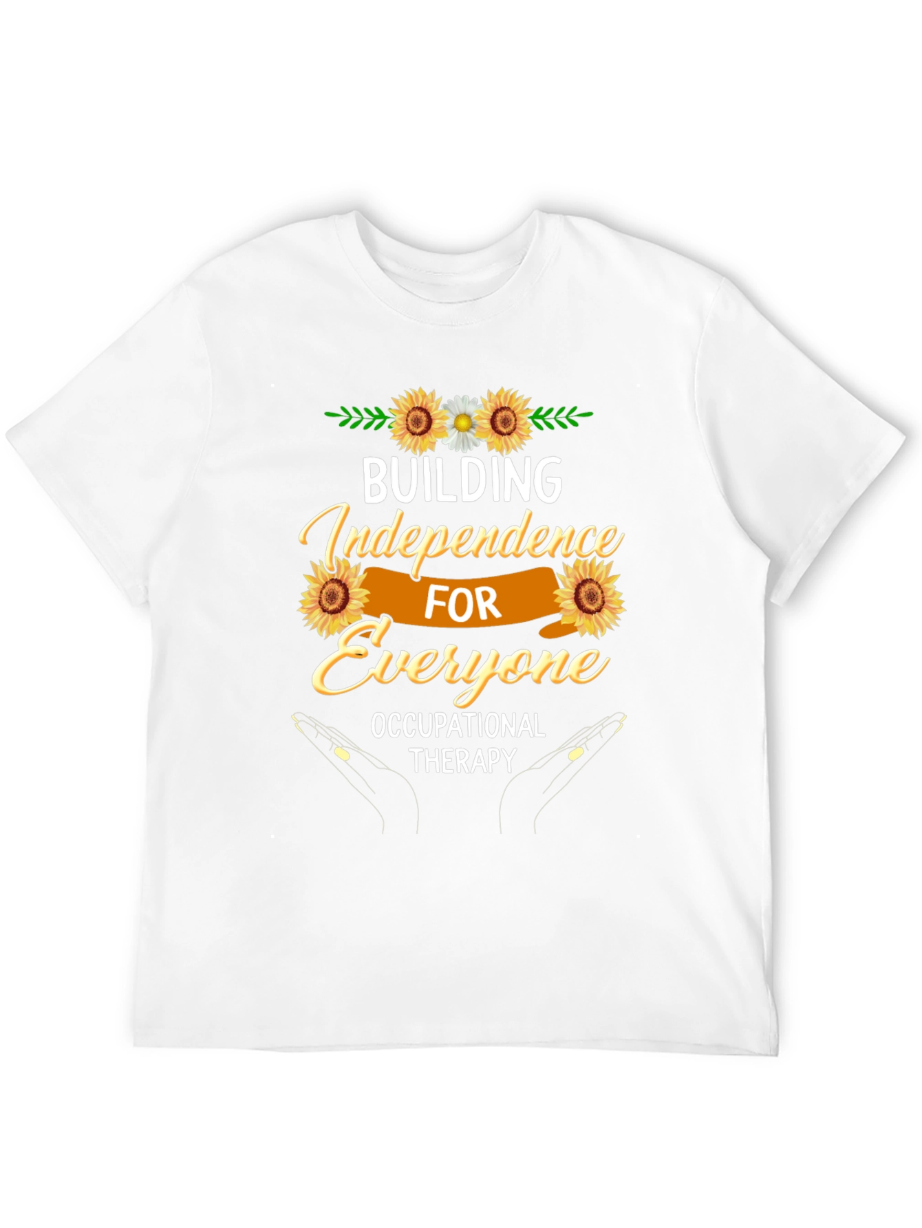 Building Independence Occupational Therapy T-Shirt