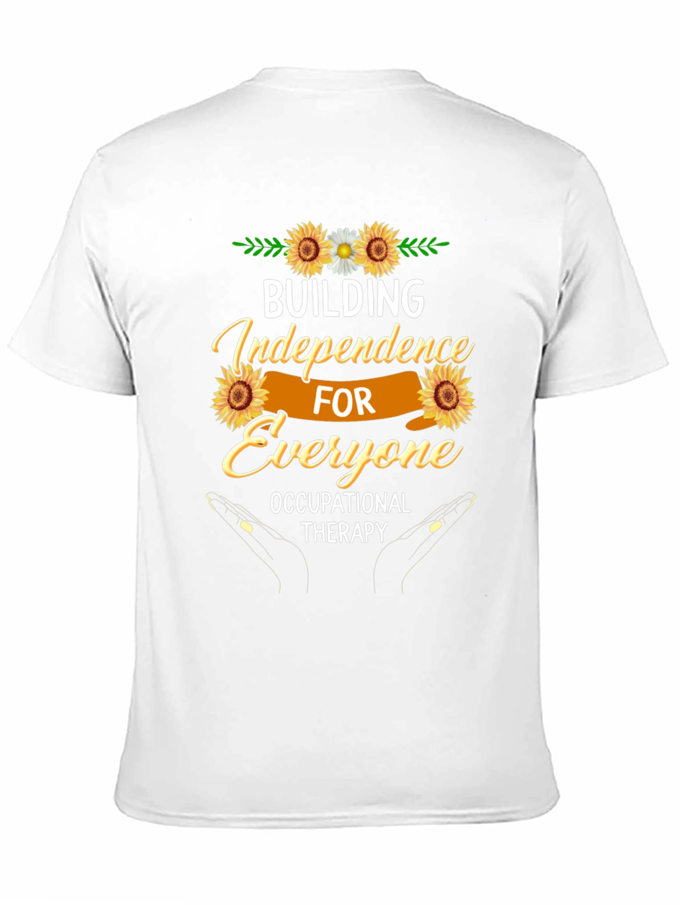 Building Independence Occupational Therapy T-Shirt