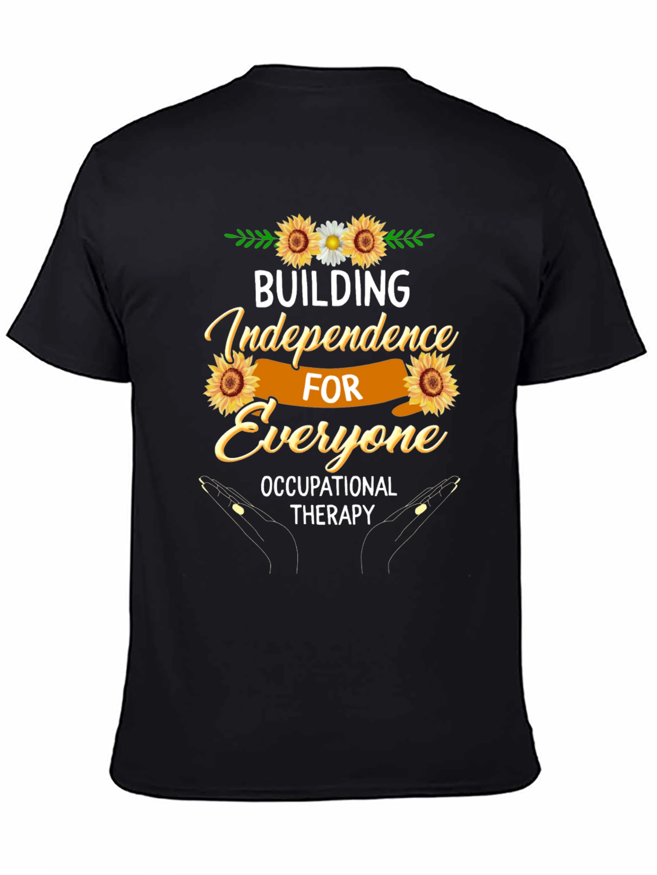 Building Independence Occupational Therapy T-Shirt