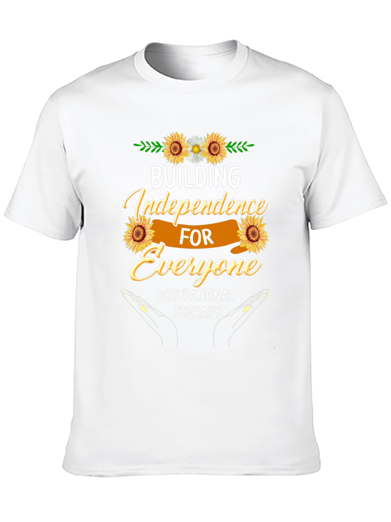 Building Independence Occupational Therapy T-Shirt