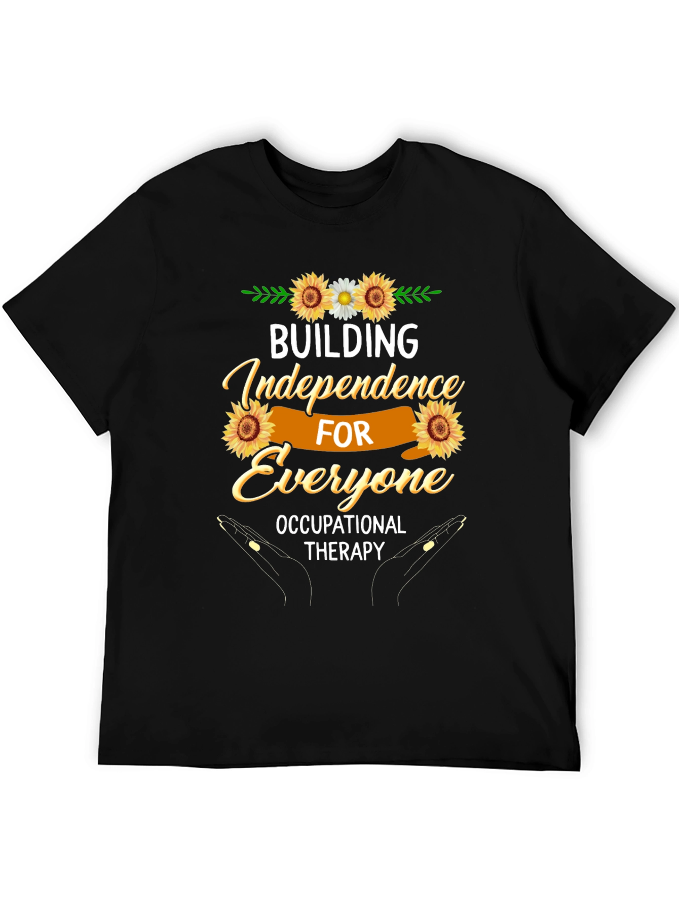 Building Independence Occupational Therapy T-Shirt