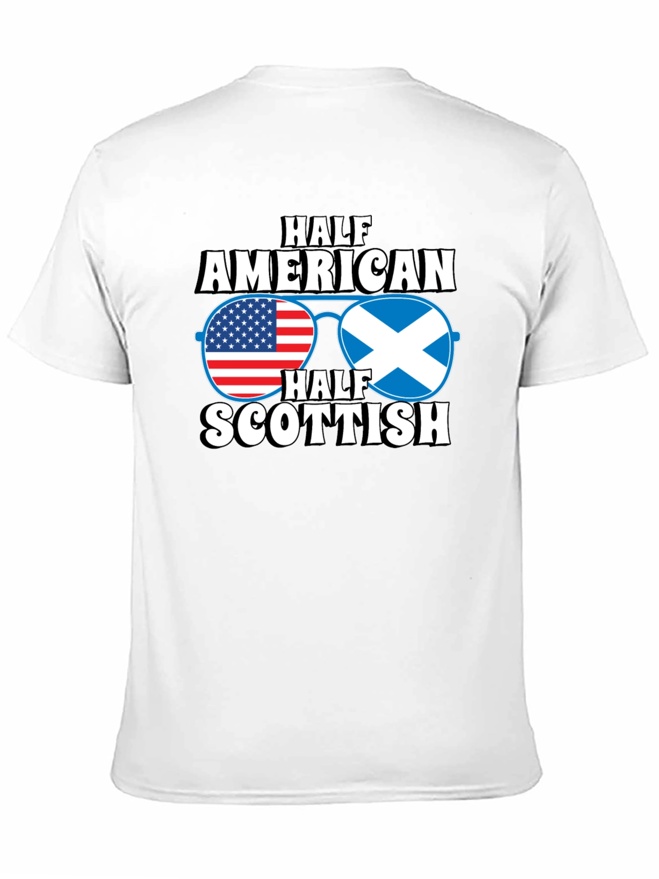 Half American Half Scottish Graphic T-Shirt