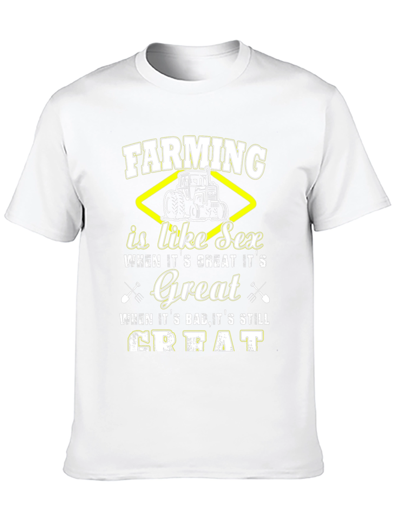 Farming is Like Sex T-Shirt - Great Farming Tee