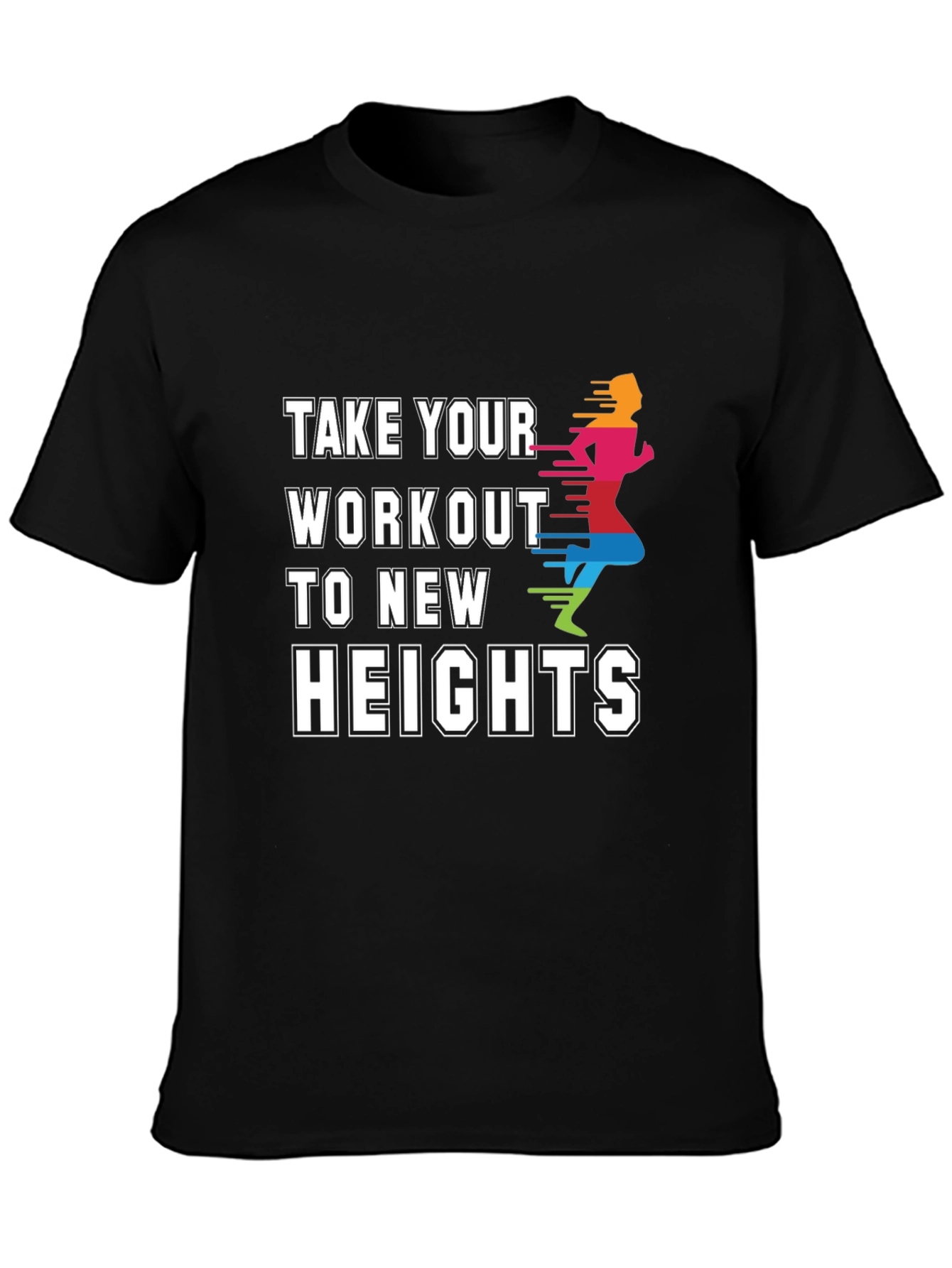 Workout to New Heights Graphic Tee