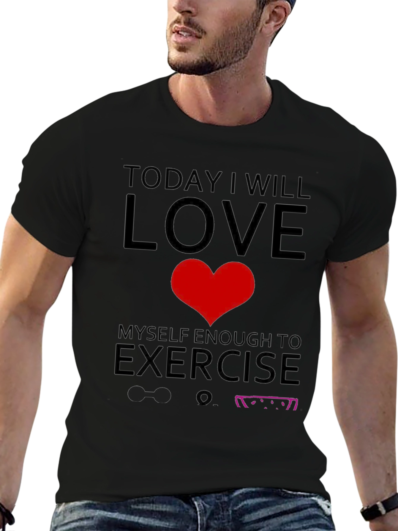 Love Myself Enough To Exercise T-Shirt