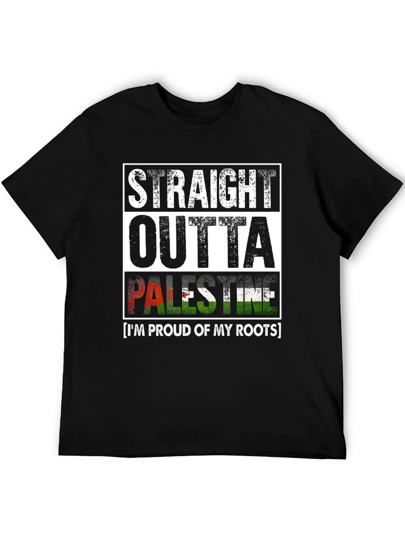 Straight Outta Palestine T-Shirt Proud Roots Graphic Tee