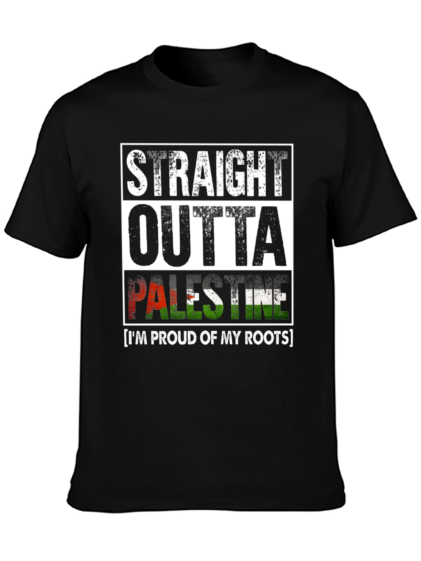 Straight Outta Palestine T-Shirt Proud Roots Graphic Tee