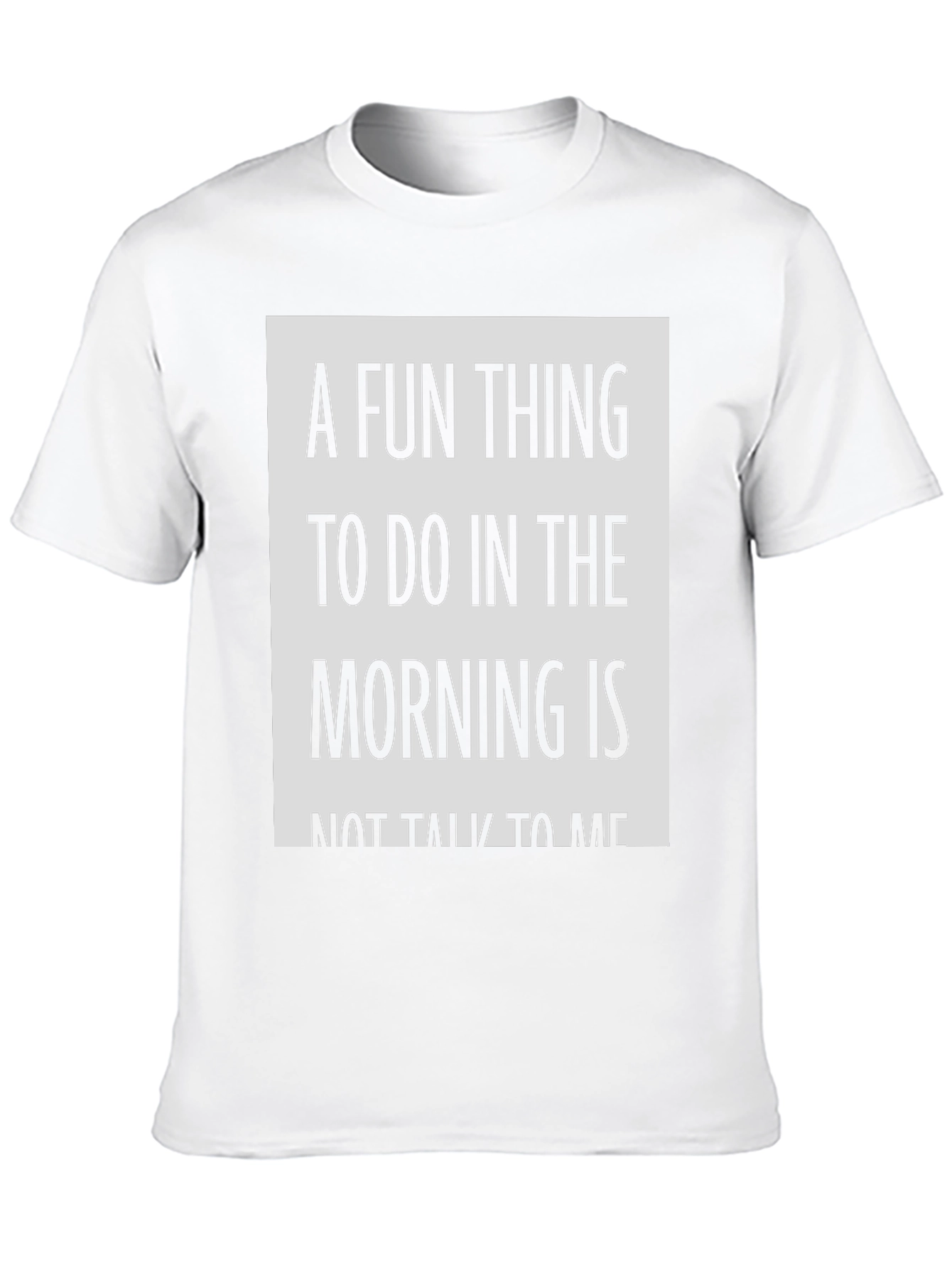 Funny Not Talk to Me Morning T-Shirt