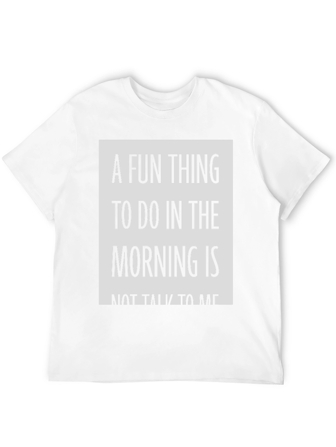 Funny Not Talk to Me Morning T-Shirt