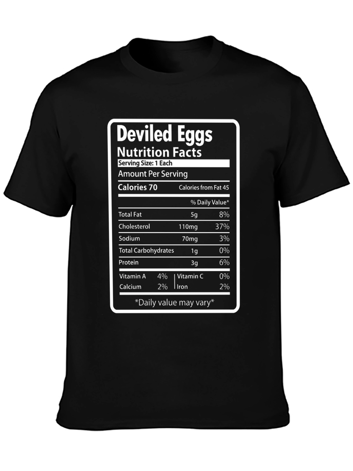 Deviled Eggs Nutrition Facts T-Shirt - Foodie Funny Tee