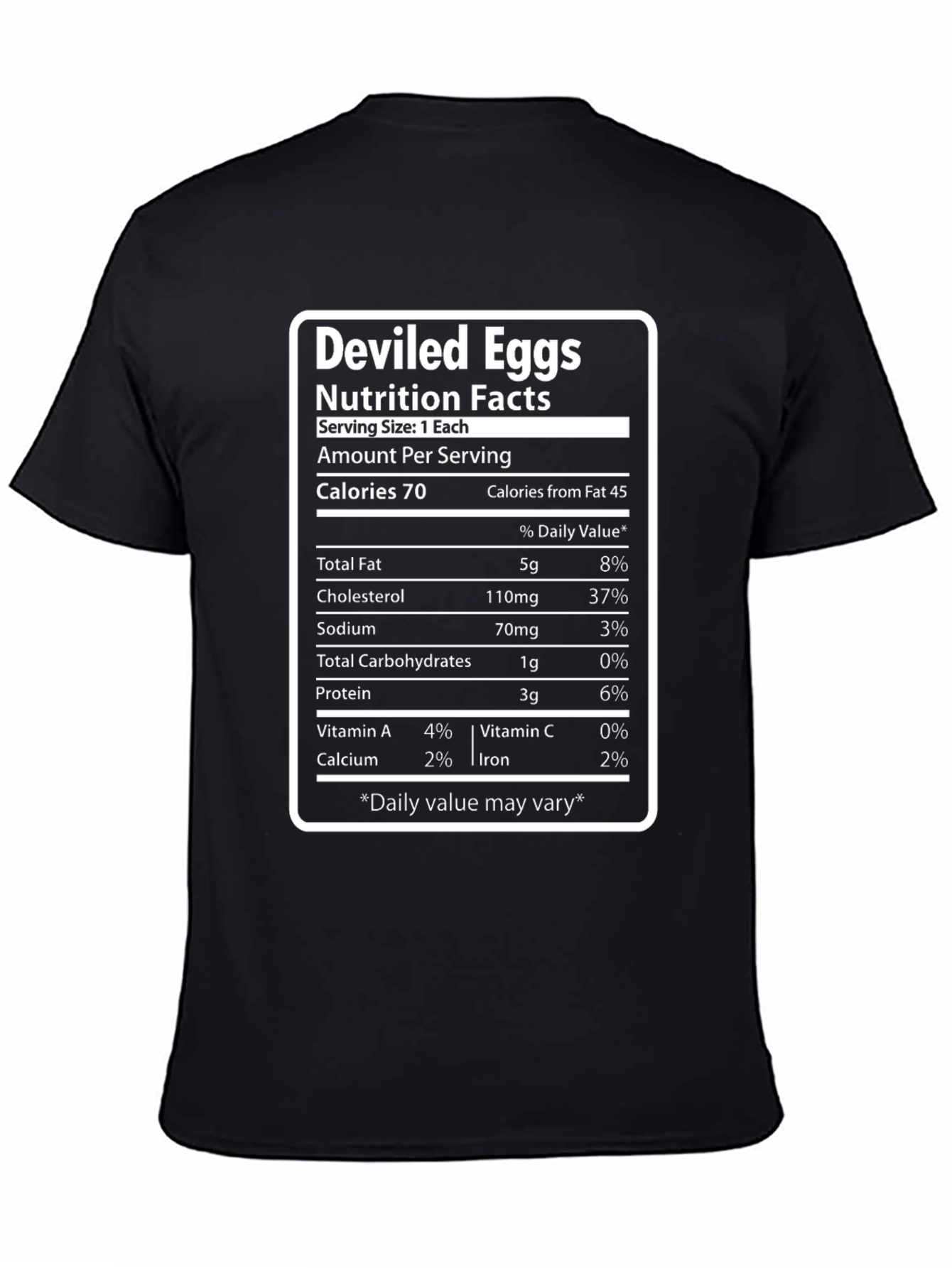 Deviled Eggs Nutrition Facts T-Shirt - Foodie Funny Tee