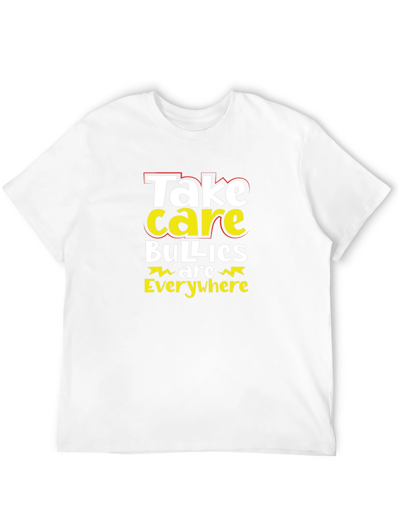 Take Care T-Shirt: Anti-Bullying Awareness