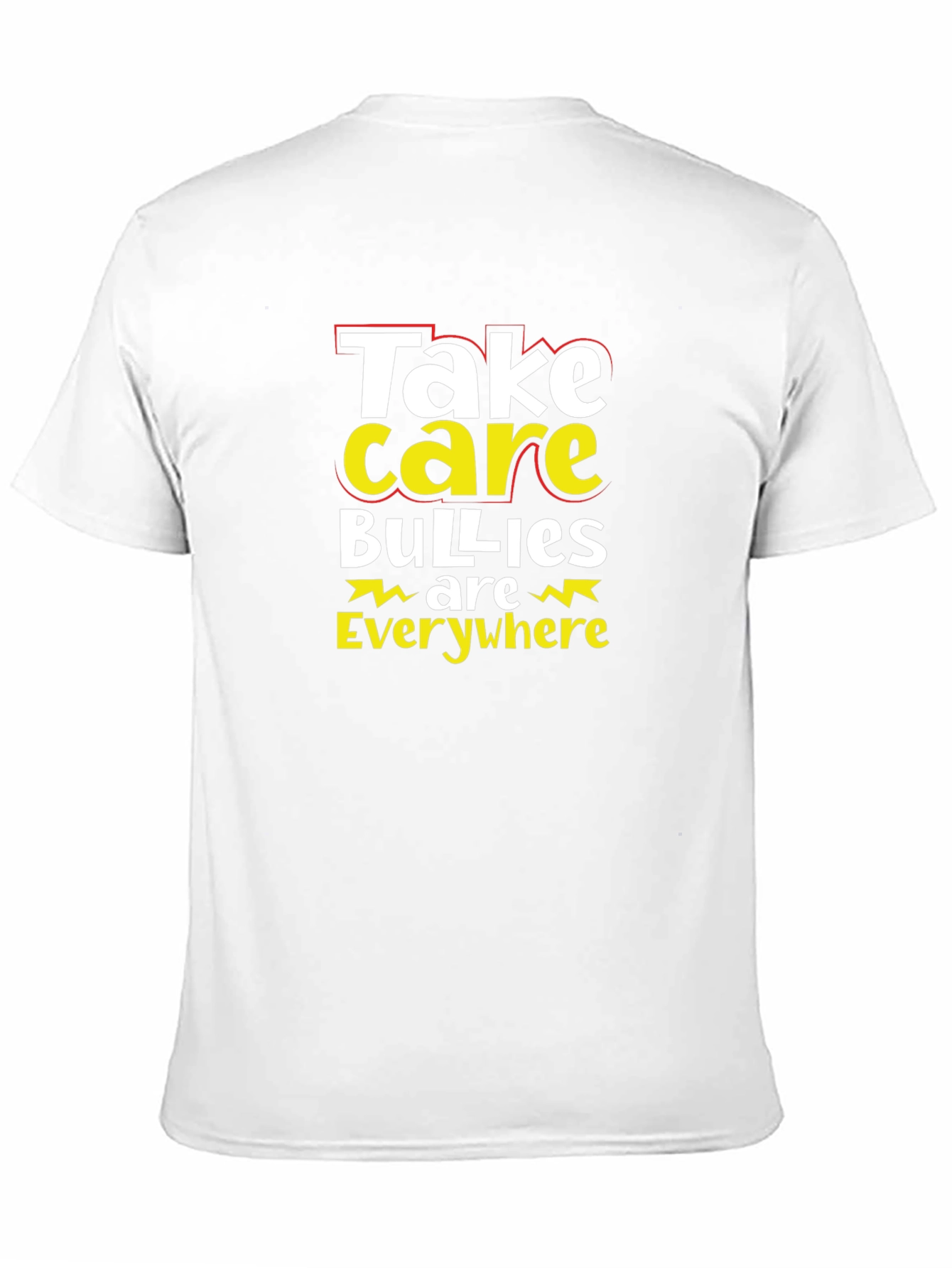 Take Care T-Shirt: Anti-Bullying Awareness