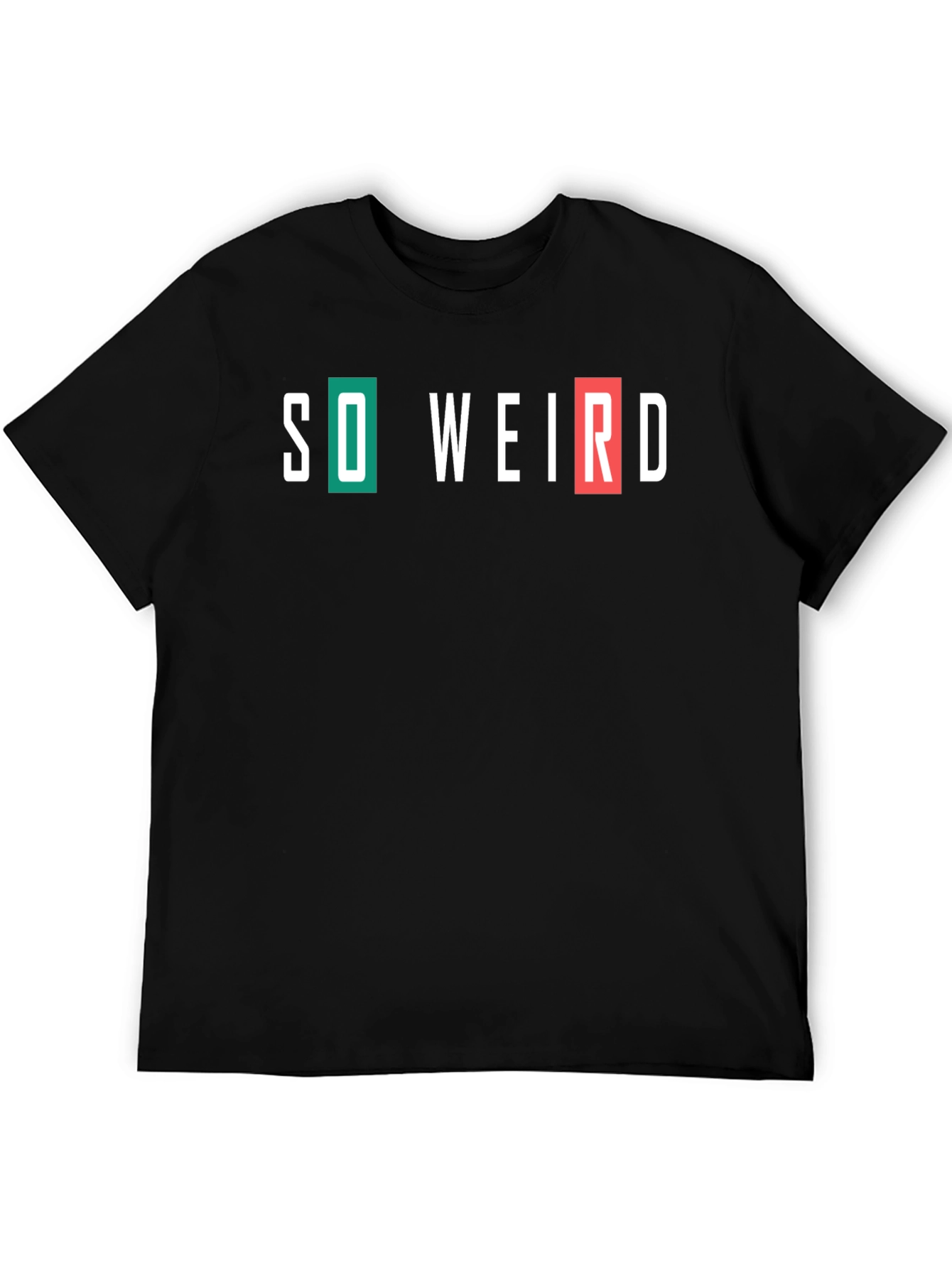 So Weird Graphic Tee - Mens Crew Neck T-Shirt