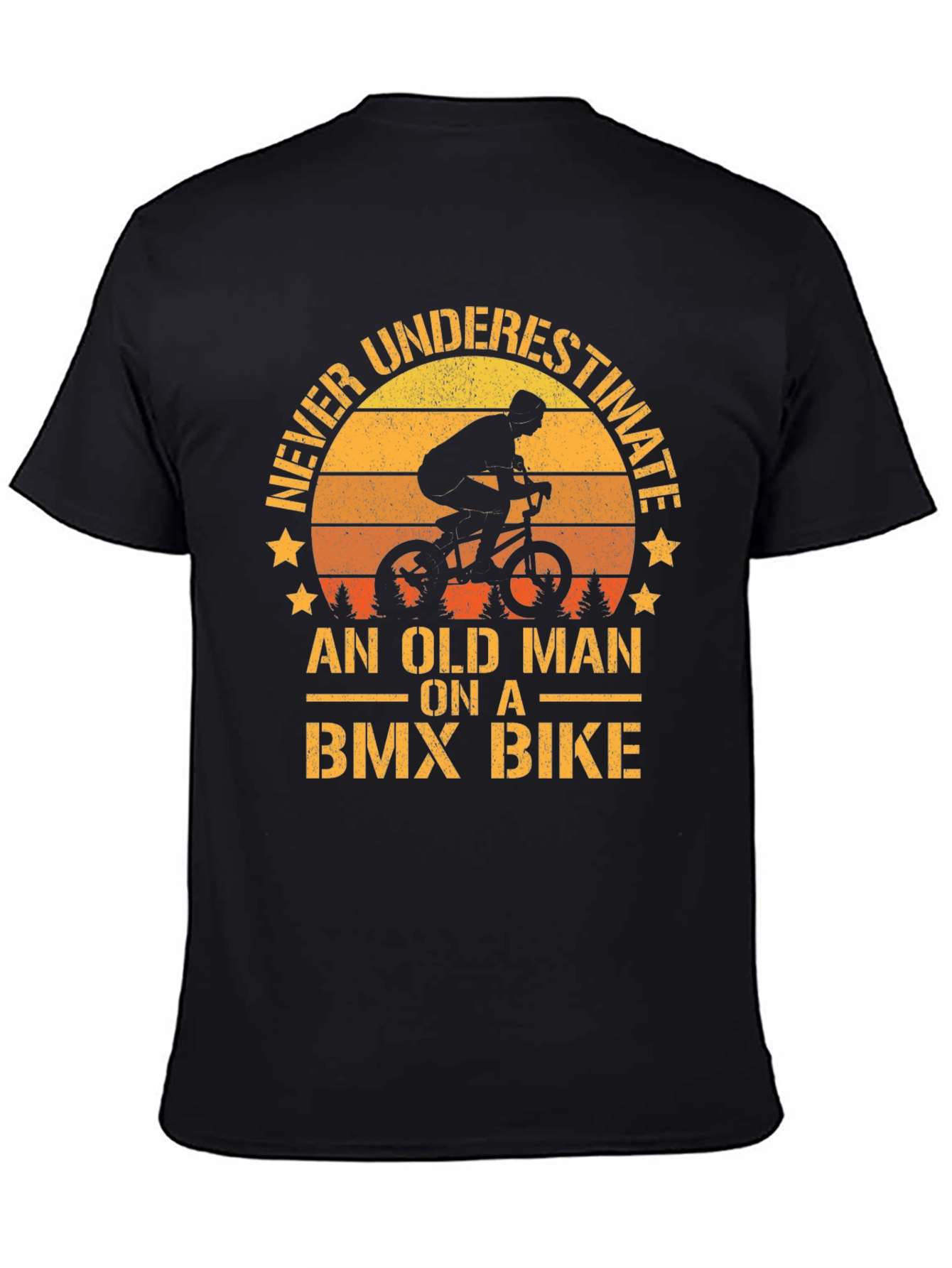 Old Man BMX Bike T-Shirt - Never Underestimate!