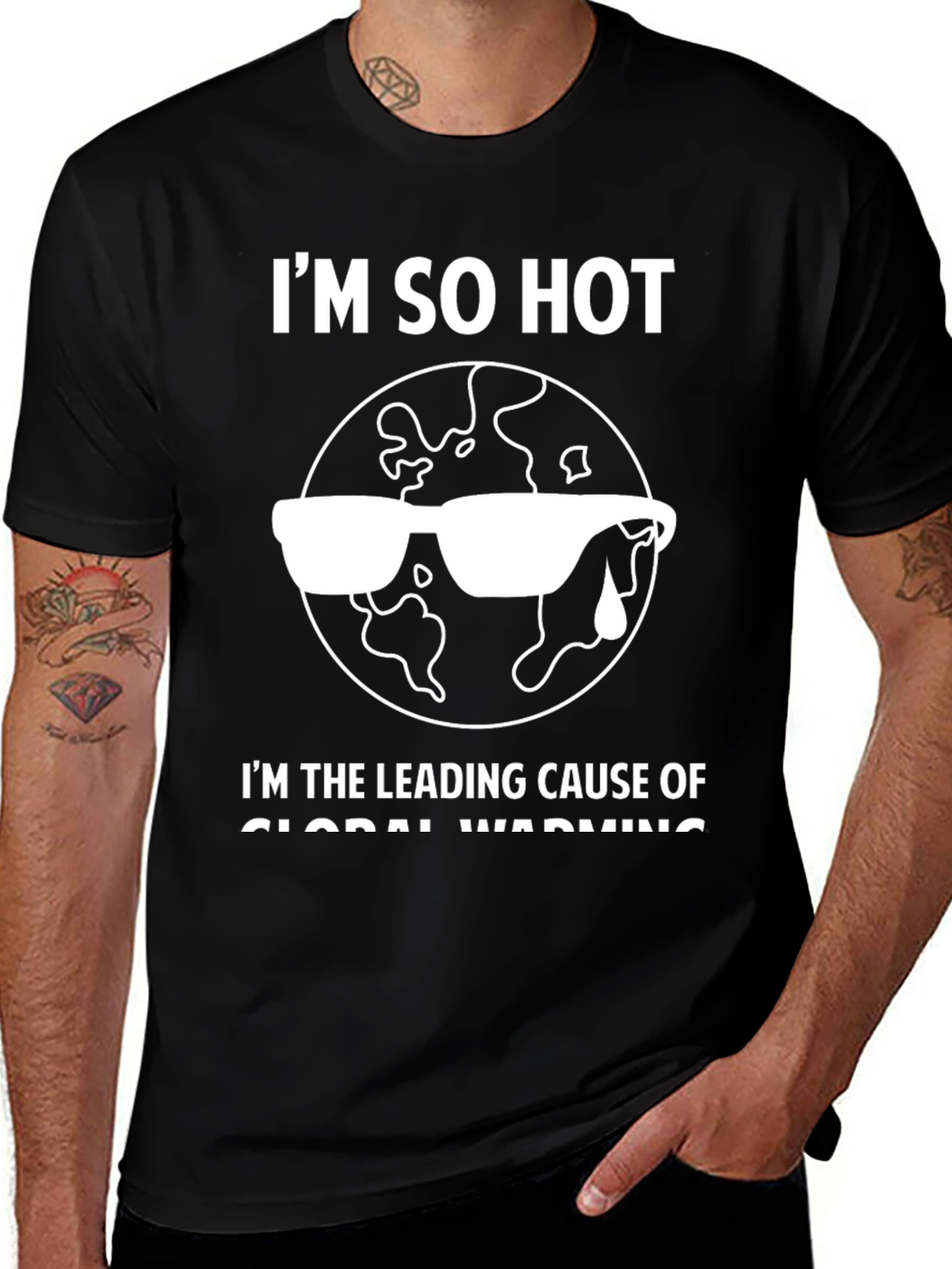 Im So Hot Global Warming T-Shirt