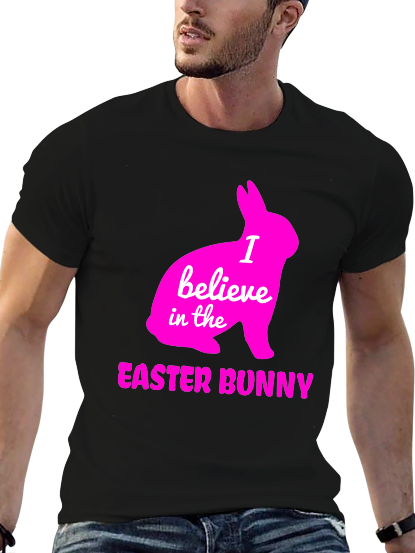 I Believe in the Easter Bunny T-Shirt