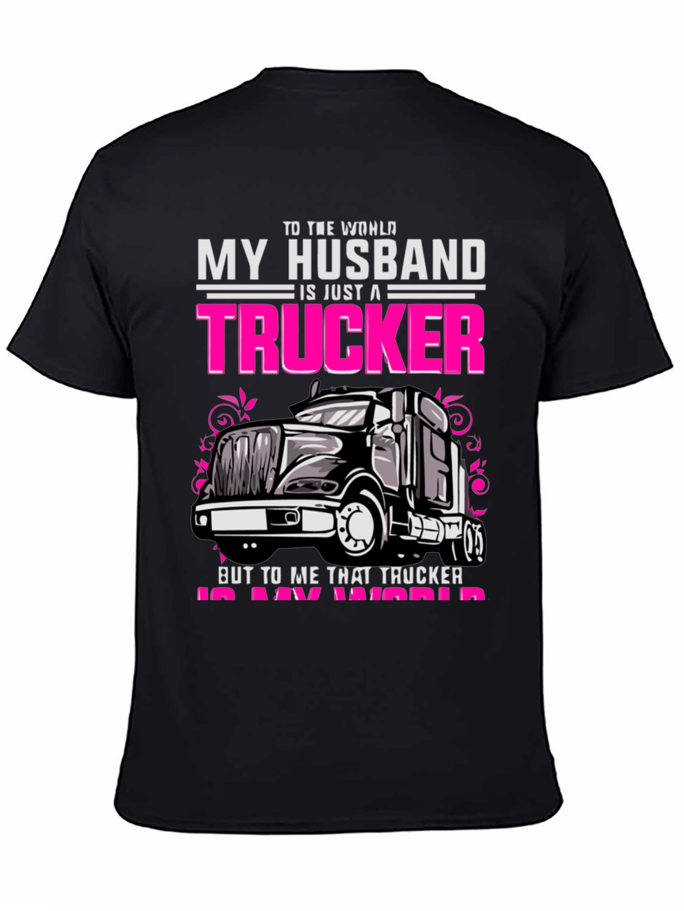 My Husband is a Trucker T-Shirt