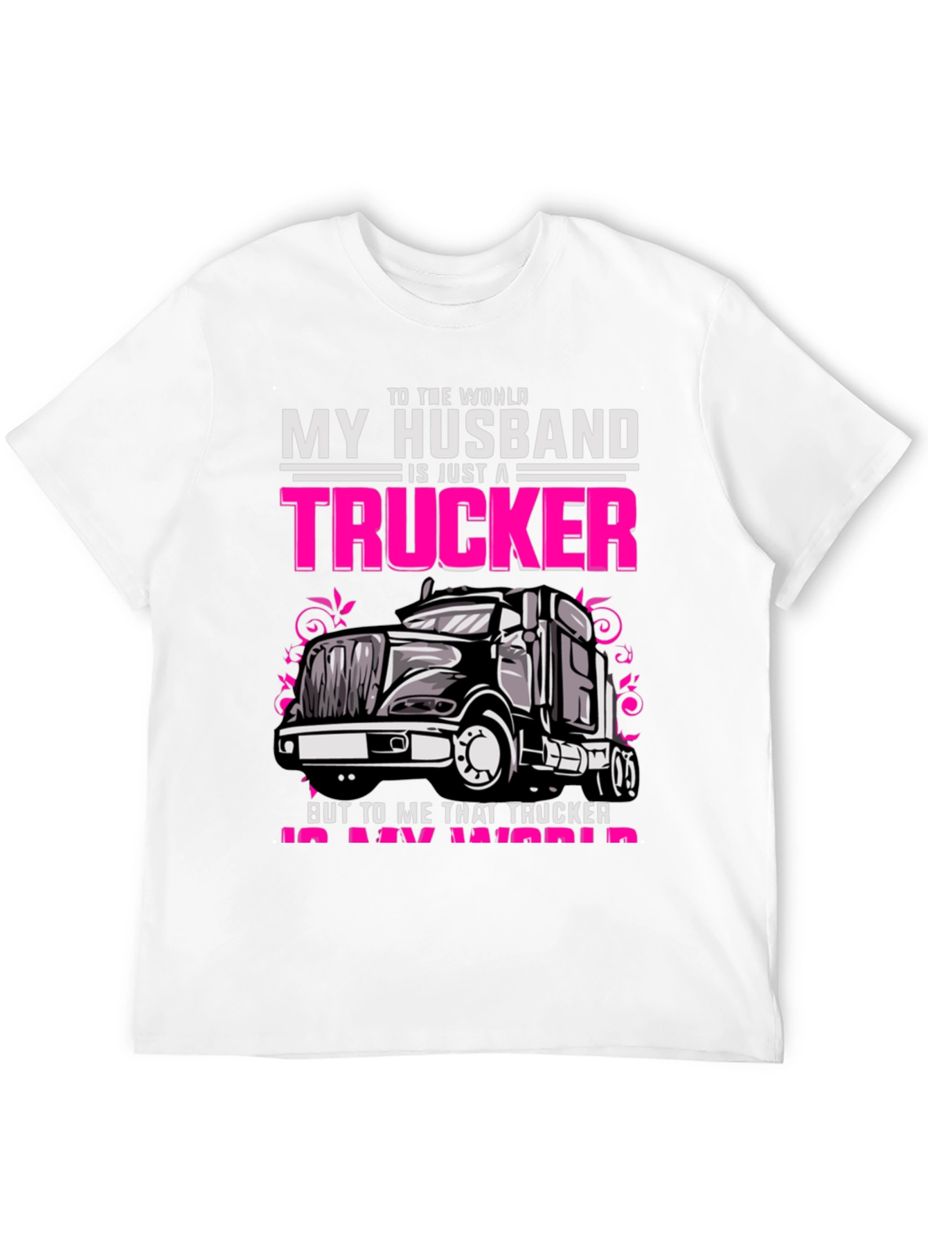 My Husband is a Trucker T-Shirt