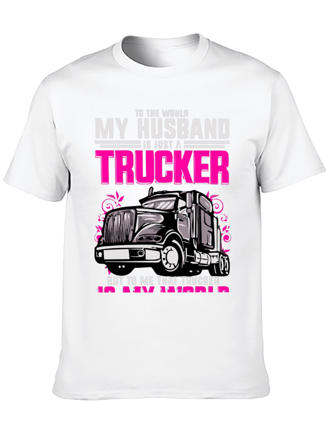 My Husband is a Trucker T-Shirt