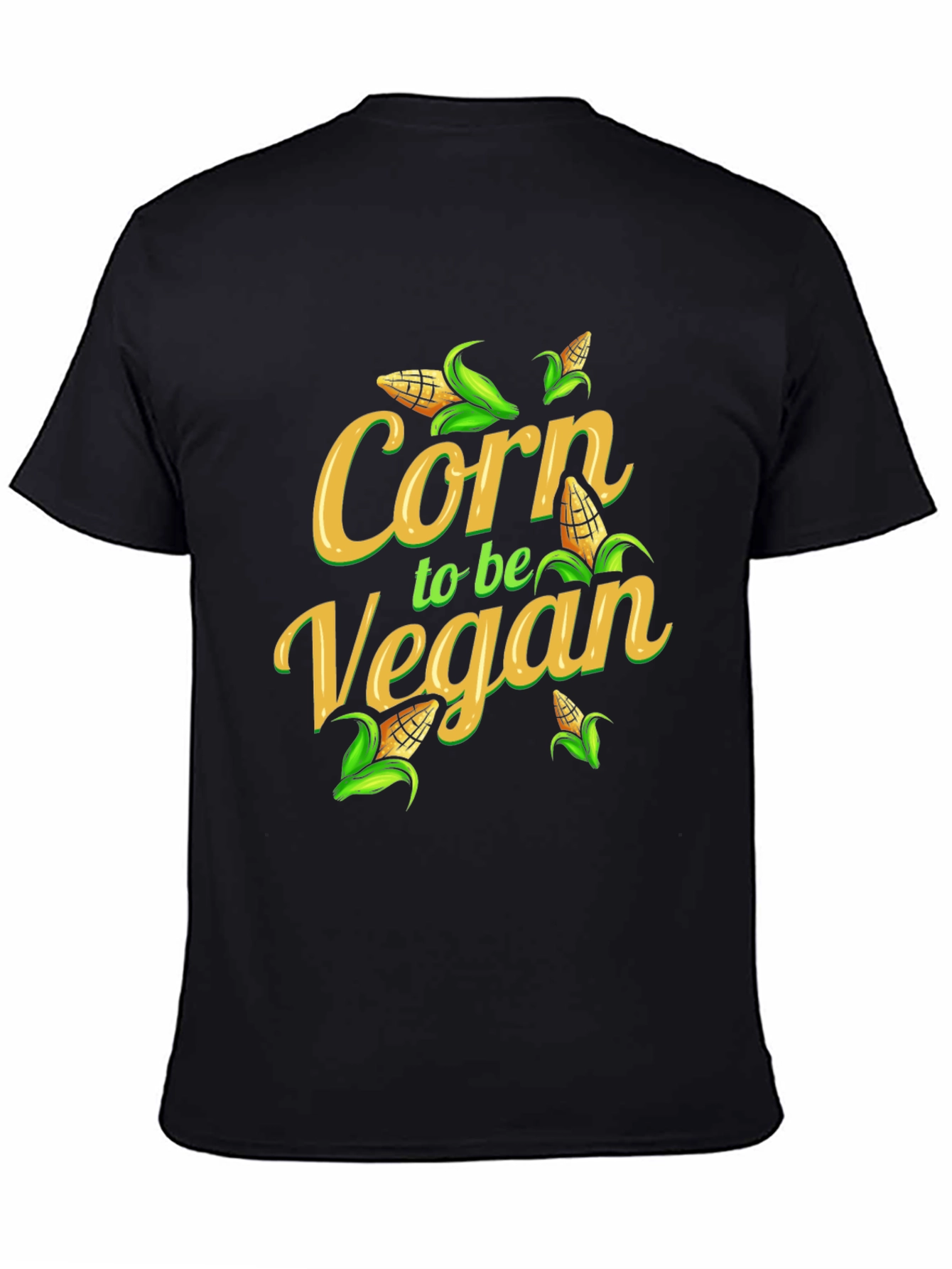 Corn to be Vegan T-Shirt