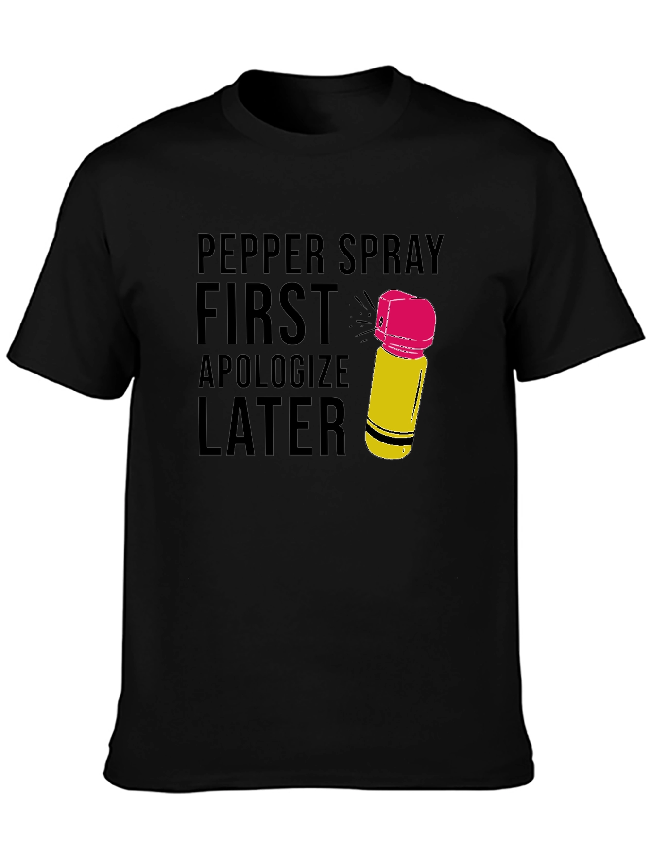 Pepper Spray First T-Shirt