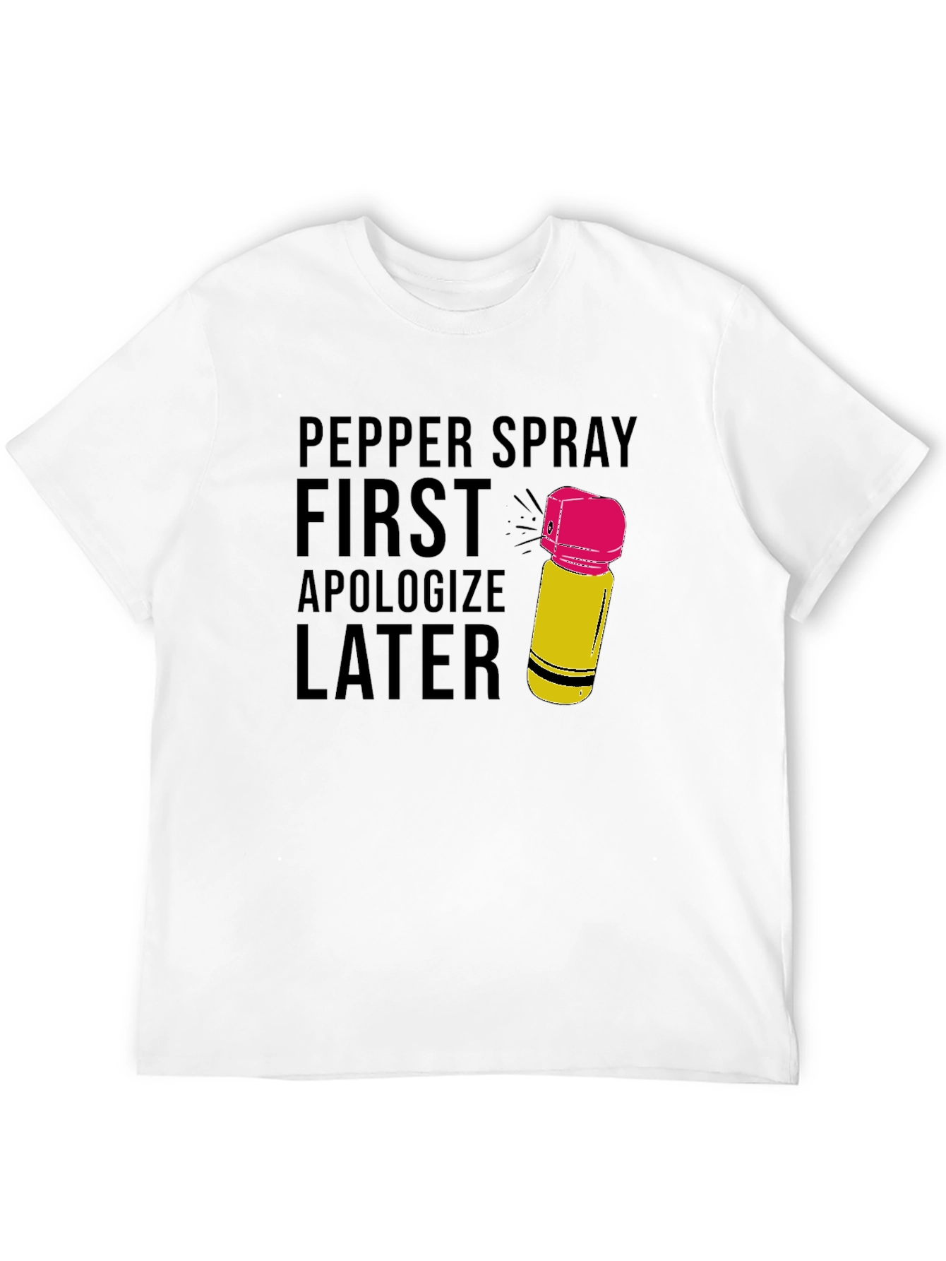 Pepper Spray First T-Shirt