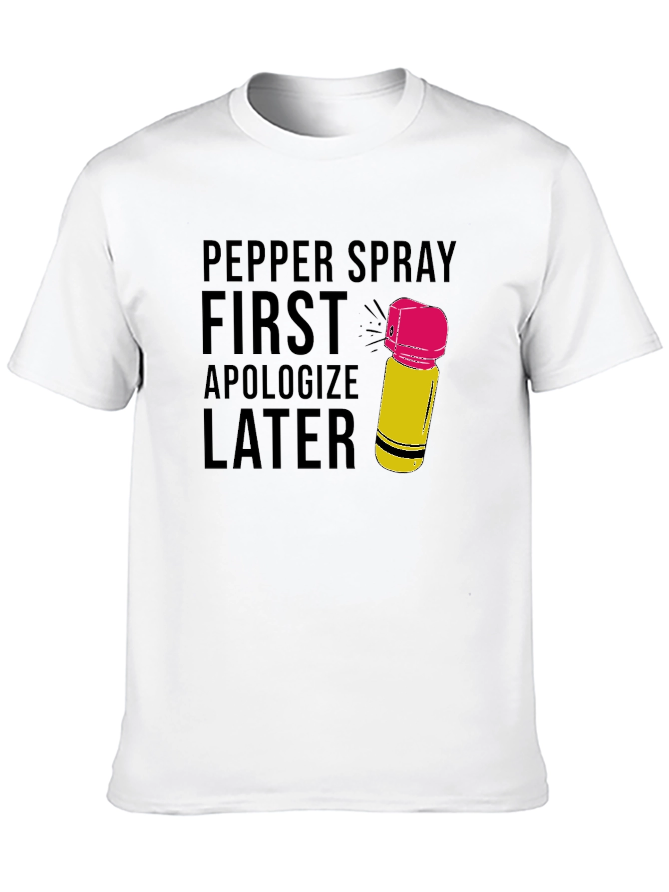 Pepper Spray First T-Shirt