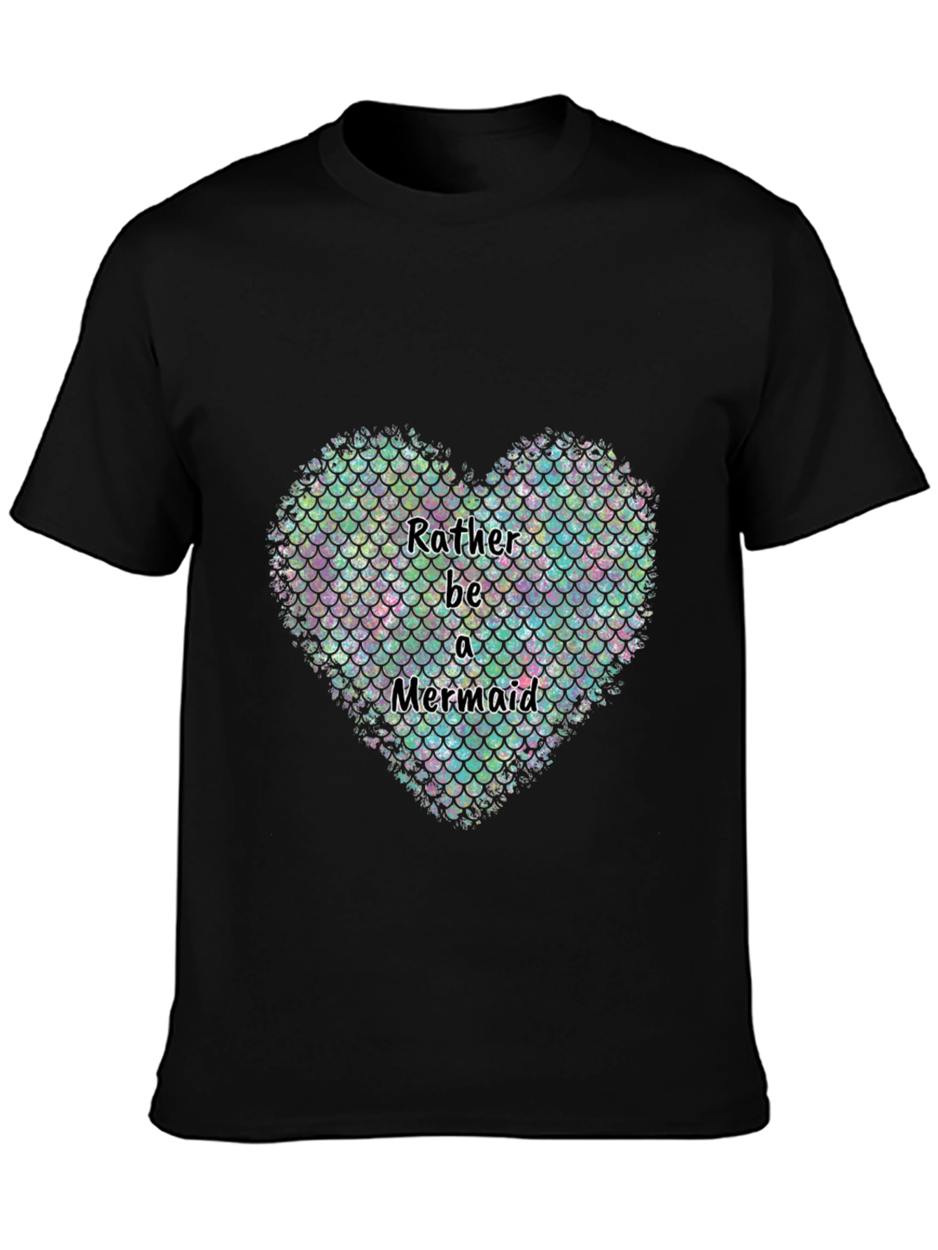 Rather Be a Mermaid Heart Graphic T-Shirt