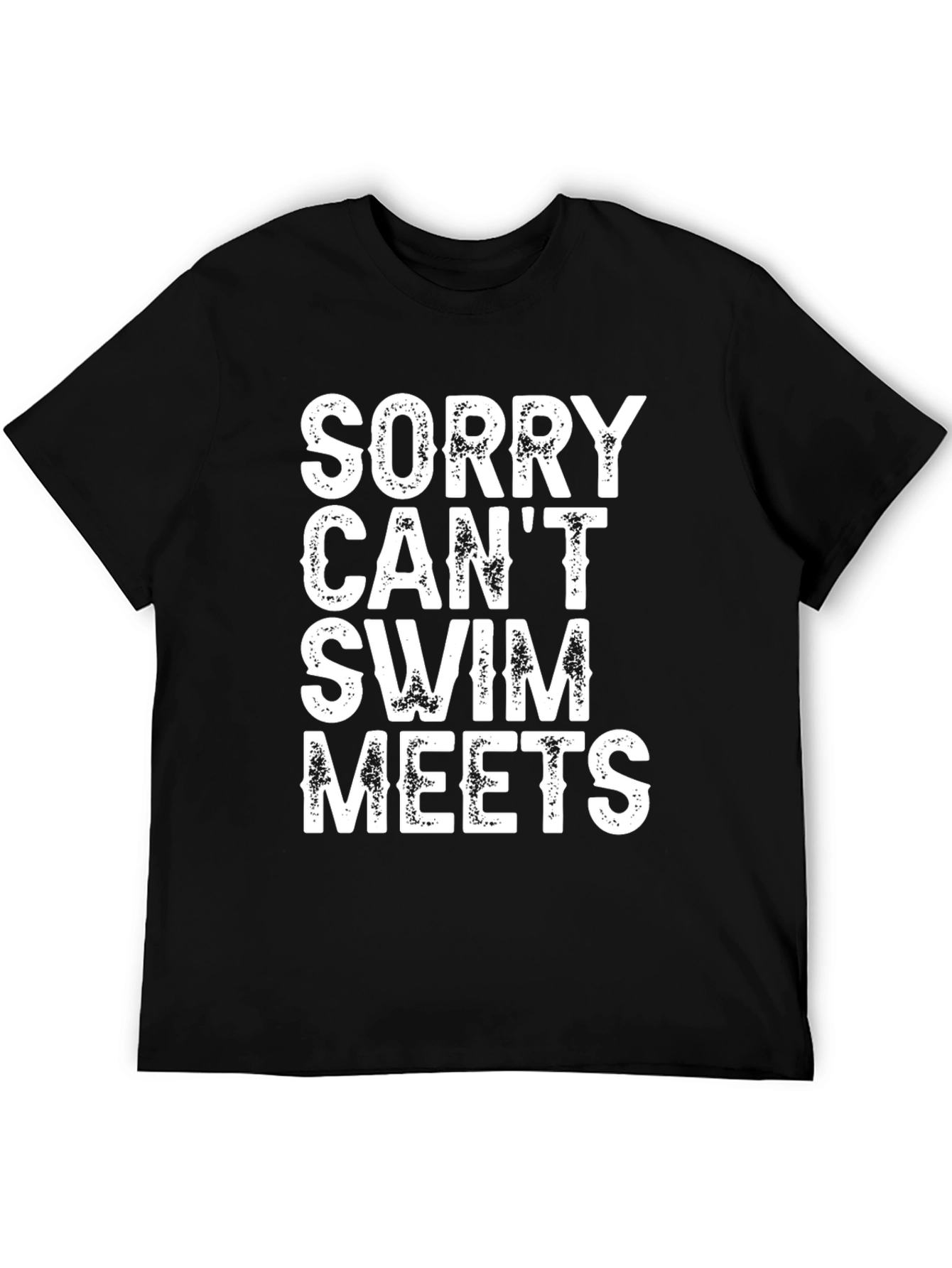 Funny Sorry Cant Swim Meets T-Shirt