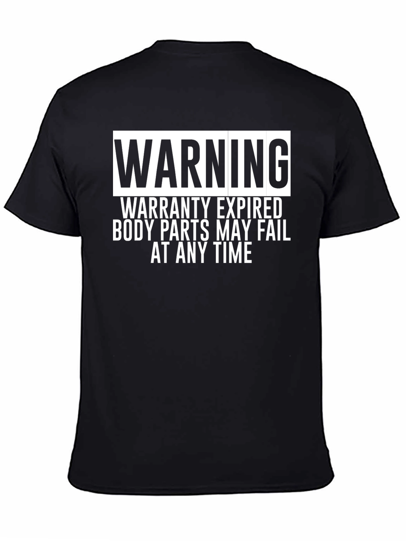 Warning: Warranty Expired Funny Graphic Tee