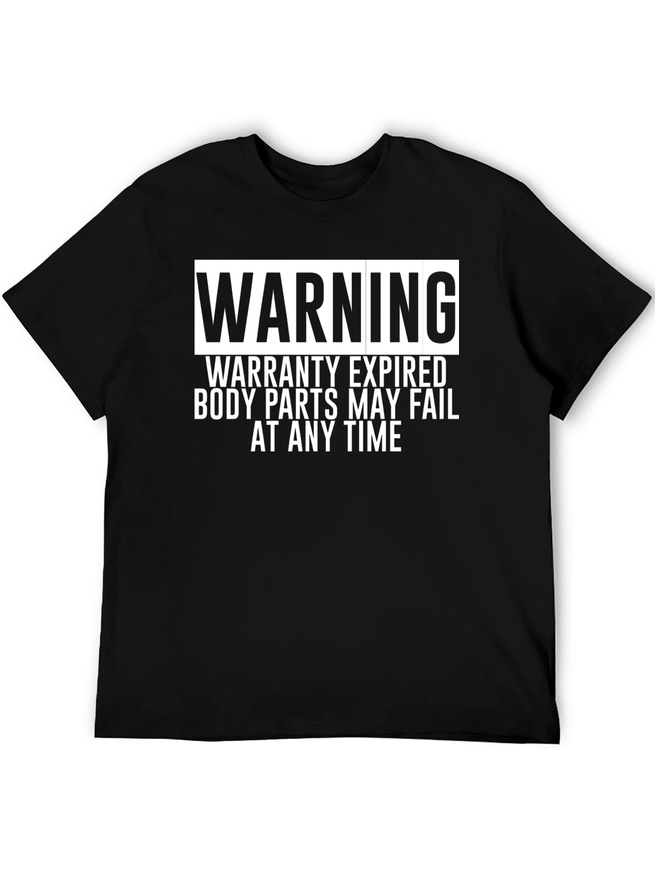 Warning: Warranty Expired Funny Graphic Tee