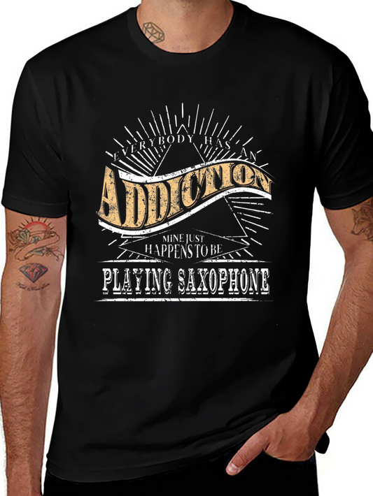 Addiction Saxophone Player T-Shirt - Soft Black Tee