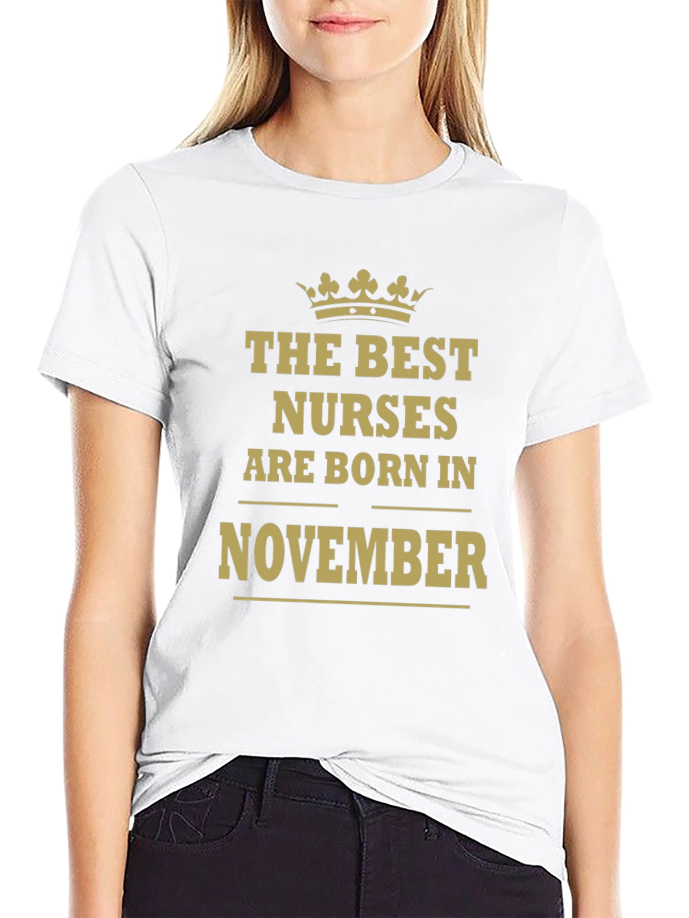 The Best Nurses Are Born In November T-Shirt