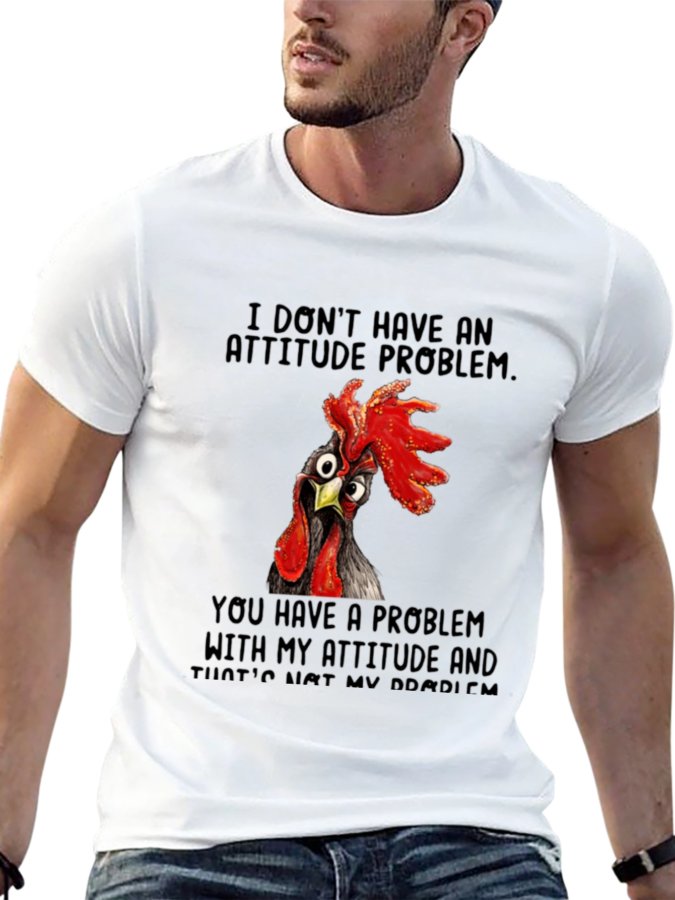Funny Chicken Attitude T-Shirt