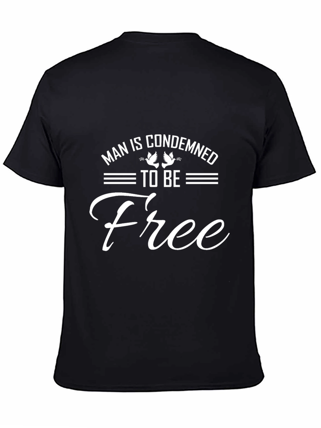 Man is Condemned to Be Free Graphic Tee
